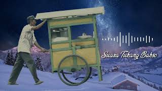 Download lagu SUARA TUKANG BAKSO - BACKSOUND REAL! 👩‍🍳 mp3