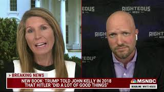 MSNBC: DEADLINE WHITEHOUSE - JULY 7, 2021 - NEW BOOK STATES TRUMP PRAISED HITLER