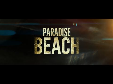 Paradise Beach - Bande annonce HD