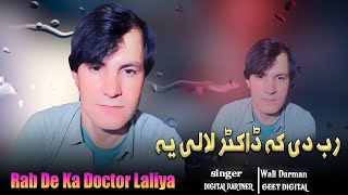 Download lagu Wali Darman Pashto New Song 2024 | Rab De Ka Doctor Laliya | Pashto New Song 2024 mp3