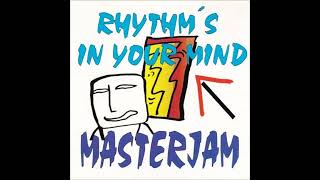 Masterjam - Rhythm's In Your Mind (Extended Version)