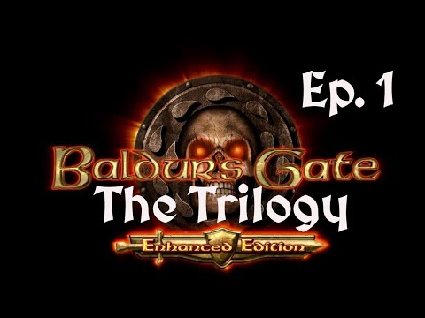 Baldur's Gate Trilogy Lets Play Episode 1: The Longest Road Begins!