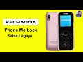 Kechaoda K33 Phone Password Kaise Lagaye Kechaoda Mobile Me Lock Kaise Lagaye