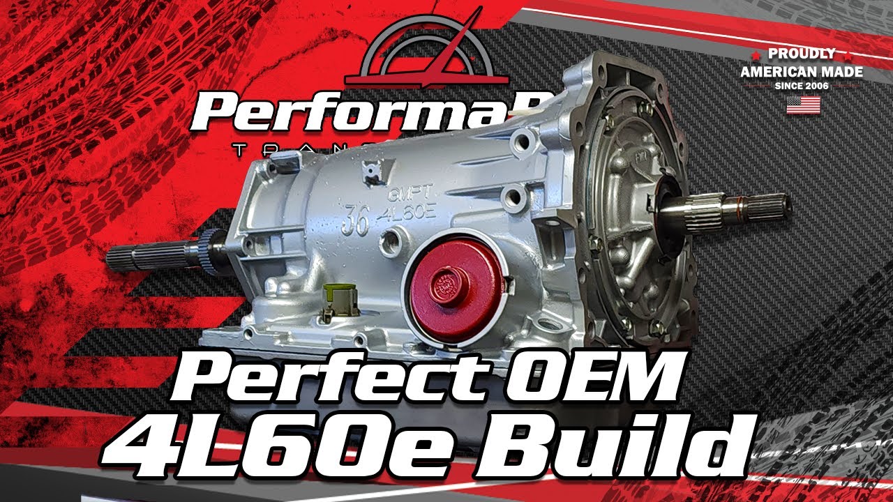 Building The Perfect OEM 4l60e
