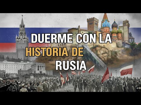 Toda La Historia de RUSIA y la URSS para Dormir | Desde los Zares hasta el Presente