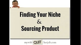 How Find Your Niche And Source Products To Sell Online