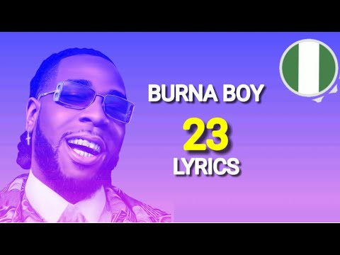 Burna boy 23 Lyrics