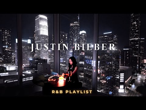 Justin Bieber R&B Playlist | Hello Vee Mix