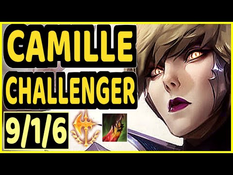 YOPPA (CAMILLE) - 9/1/6 KDA CHALLENGER GAMEPLAY - EUW