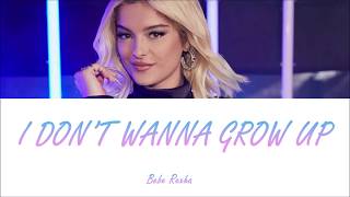 Bebe Rexha - I Don&#39;t Wanna Grow Up (Lyrics-Letra en español)