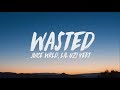 Juice WRLD, Lil Uzi Vert - Wasted (Lyrics)