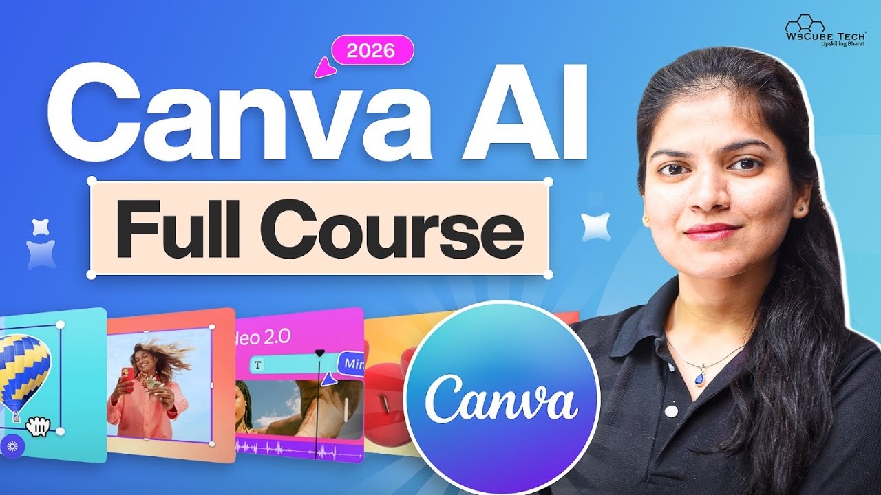 Canva AI Full Course for Beginners 2026 | From Basic to PRO