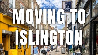 Moving to Islington | London Area Guide