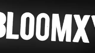 Intro - Bloom XY (Better Version)