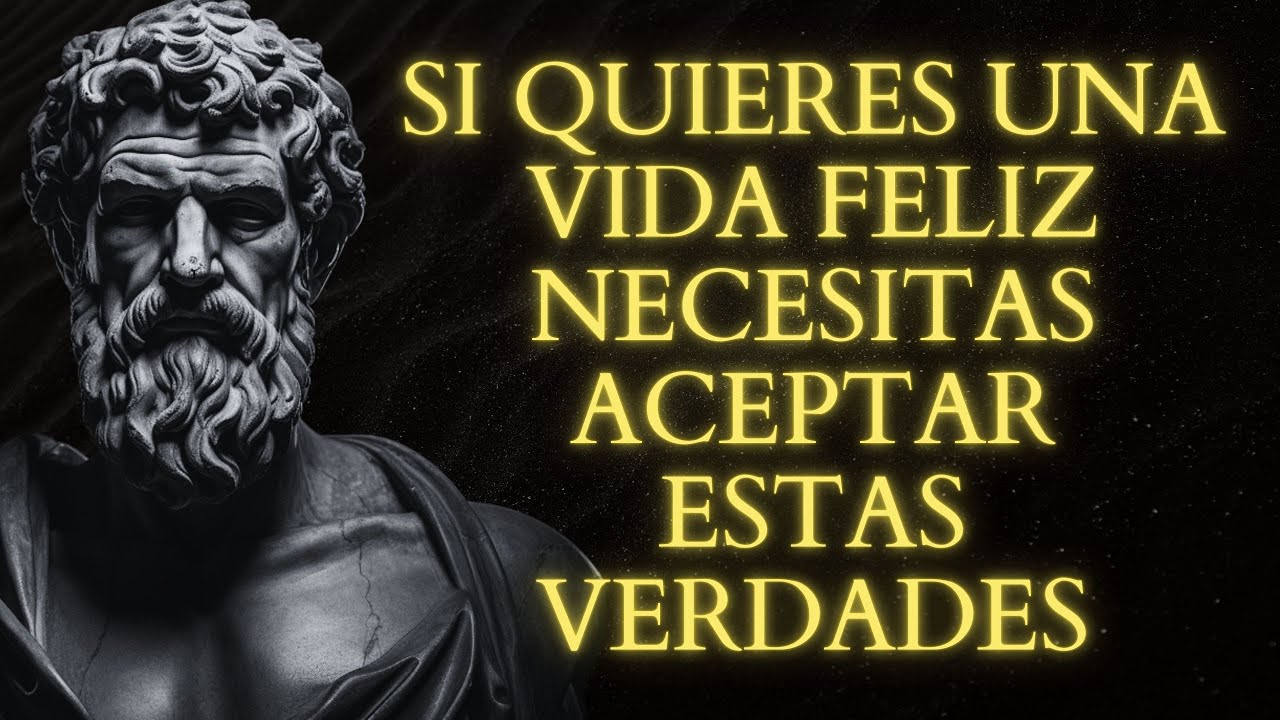 DURAS Verdades Estoicas Que DEBES ENTENDER para ser FELIZ | Estoicismo