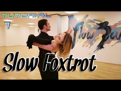 Slow Foxtrot Lesson - Feather Step, Reverse Turn, Three Step, Natural Weave, Change of Direction