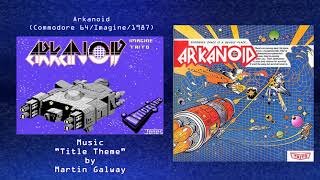 Wired for Sound Mix#70 (Arkanoid/Commodore 64/Martin Galway/OST)