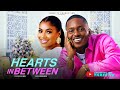 HEARTS IN BETWEEN 2025 LATEST ROMANTIC MOVIE TIMINI EGBUSON FRANCES BEN