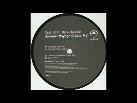 Craft B. feat. Nica Brooke - Summer Voyage (Original Mix) (2009)