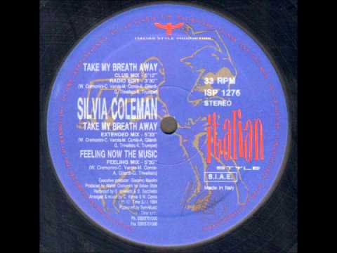 Silvia Coleman - Take My Breath Away - Eurodance 90