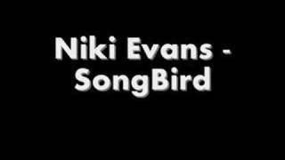 X Factor Niki Evans - SongBird