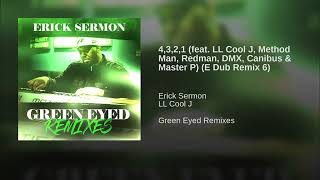 Erick Sermon - 4,3,2,1 feat  LL Cool J, Method Man, Redman, DMX, Canibus &amp; Master P (E Dub Remix 6)