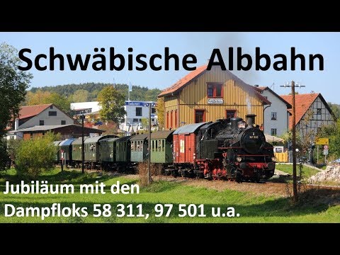 Schwäbische Albbahn - Jubiläum mit den Dampfloks 58 311 und 97 501 am 30.09.2018