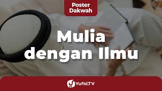 Download lagu Noble Through Knowledge - Yufid TV Da'wah Poster mp3 Download lagu Noble Through Knowledge - Yufid TV Da'wah Poster mp3