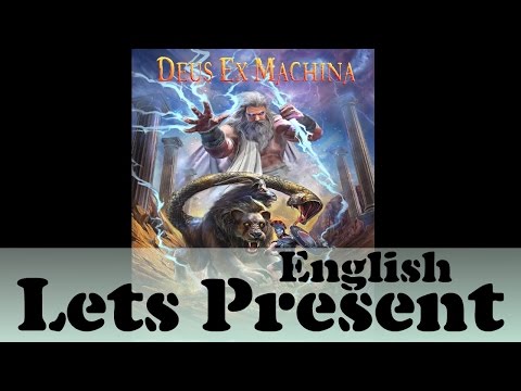 Lets Present - Deus Ex Machina - English 