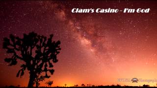 Clam&#39;s Casino - I&#39;m God Slowed Down