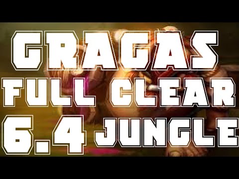 6.4 Gragas Jungle, Full Clear, No Leash (League Of Legends Season 6 GUIDE)