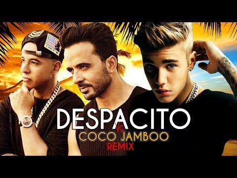 Luis Fonsi Amp Justin Bieber Despacito Vs Coco Jamboo Robin Skouteris Mashup