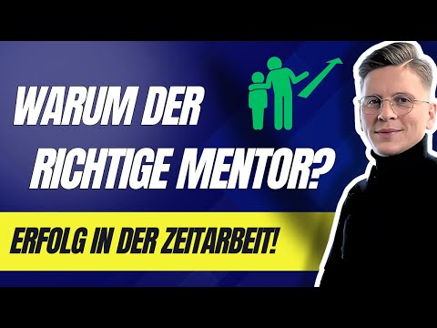 Von Null auf Erfolg: Warum der richtige Mentor alles verändern kann! ✅ | Zeitarbeitsfirma gründen