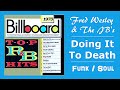 Fred Wesley and the JB's Doing It To Death 1973