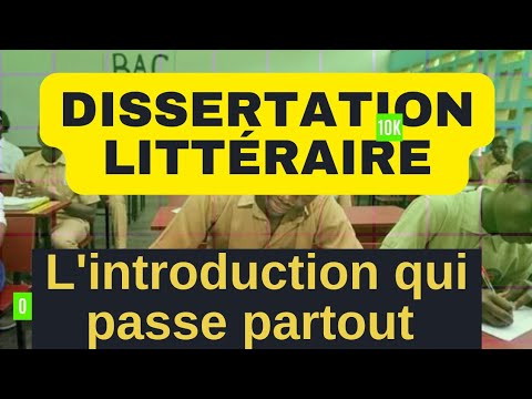 Dissertation littéraire: L'introduction qui passe partout 