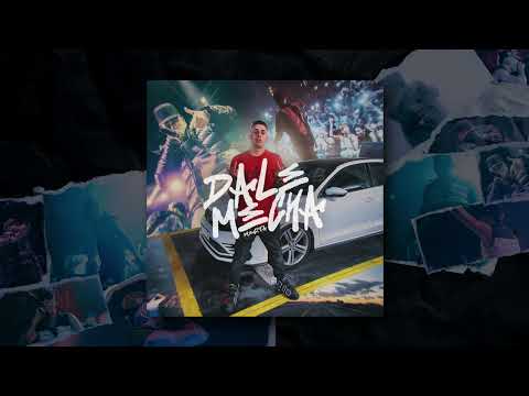 MESITA - DALE MECHA (Audio Oficial)