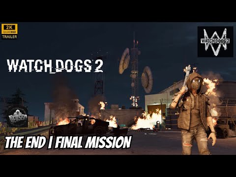 Watch Dogs 2 - Ending & Final Mission | THE END | Dusan Nemec Arrest
