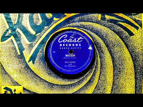 Ozie Waters and the Plainsmen - Missouri (feat. Joaquin Murphey and George Bamby), Los Angeles 1946
