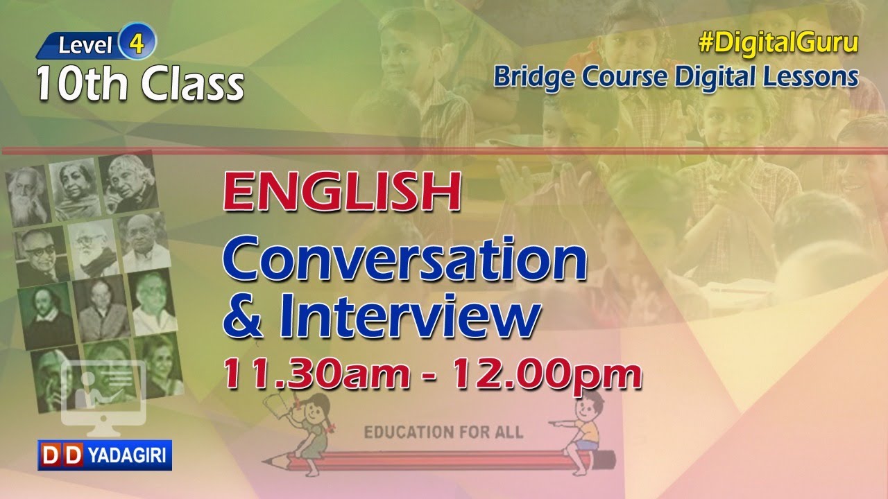(Level-4) 10th English || Conversation & Interview || School Education ||July 09, 2021