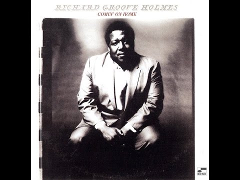 Richard Groove Holmes - Groovin For Mr G. (1971)