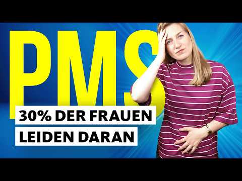 Prämenstruelles Syndrom: Das unterschätzte Gesundheitsproblem