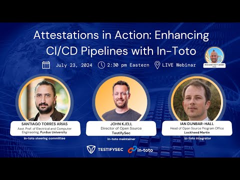 Attestations in Action: Enhancing CI CD Pipelines with In Toto
