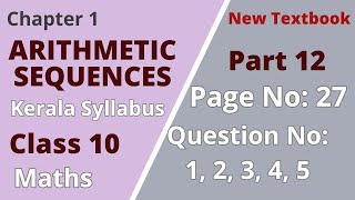Class 10|Maths|Chapter 1|Arithmetic Sequences|PageNo:27;Question no:1,2,3,4,5|KeralaSyllabus|Part 12