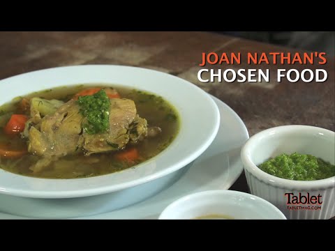 Joan Nathan's Chosen Food: Yemenite Chicken Soup