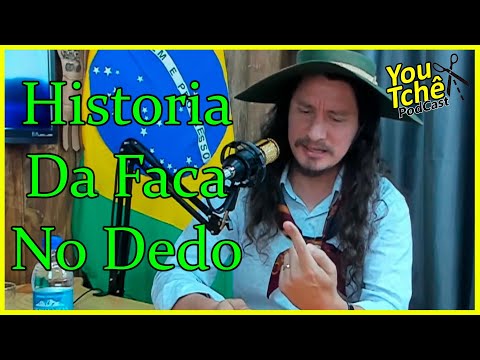 Historia Da Faca No Dedo - Madruga