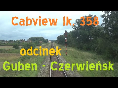 Cabview Guben - Czerwieńsk; D29-358