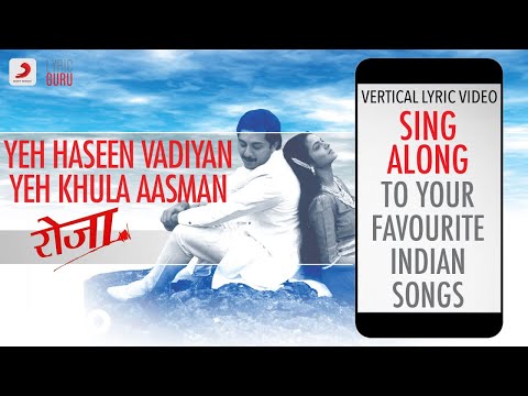 Yeh Haseen Vadiyan Yeh Khula Aasman - Roja|Official Bollywood Lyrics|S.P.B.