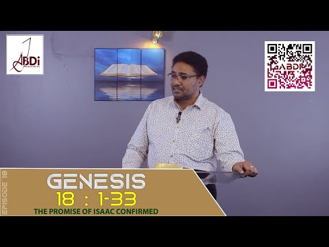 Genesis 18 - The Promise of Isaac Confirmed