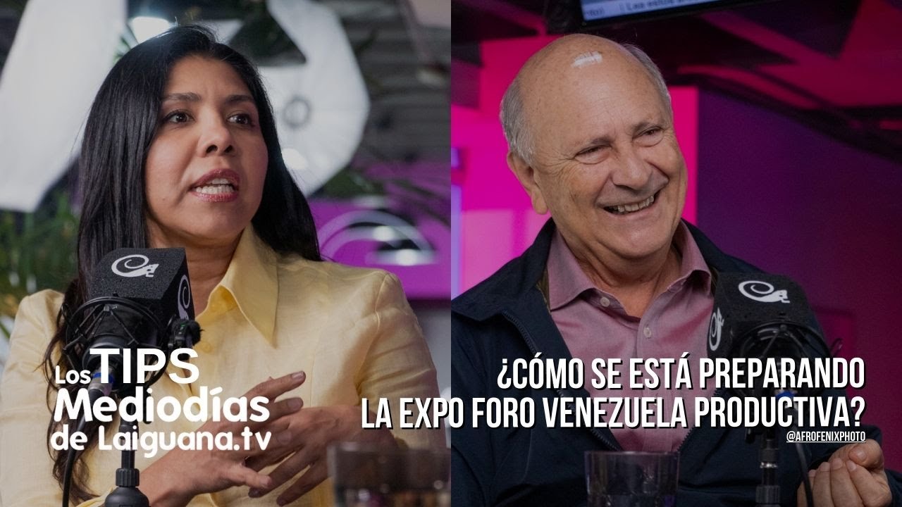 ¿Cómo se está preparando la Expo Foro Venezuela Productiva? con Yamel Pérez y Juvenal Arveláez