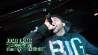 JOELL ORTIZ-"Roll Deep"(Live In Toronto Sep/21/2013)